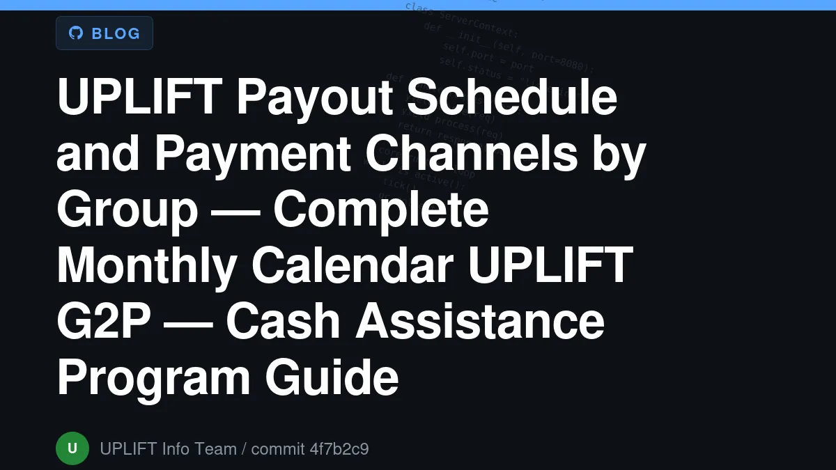 UPLIFT Payout Schedule and Payment Channels by Group — Complete Monthly Calendar